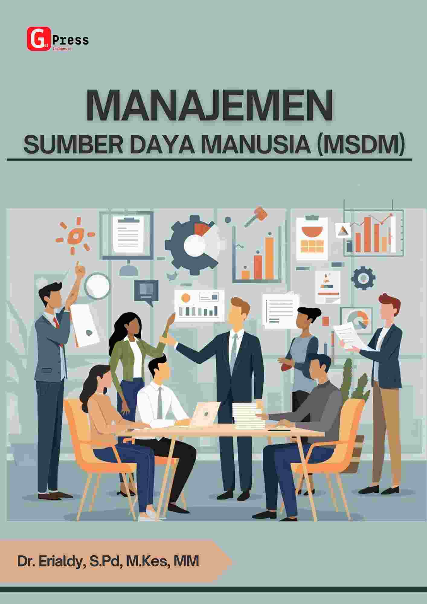 MANAJEMEN SUMBER DAYA MANUSIA  (MSDM)